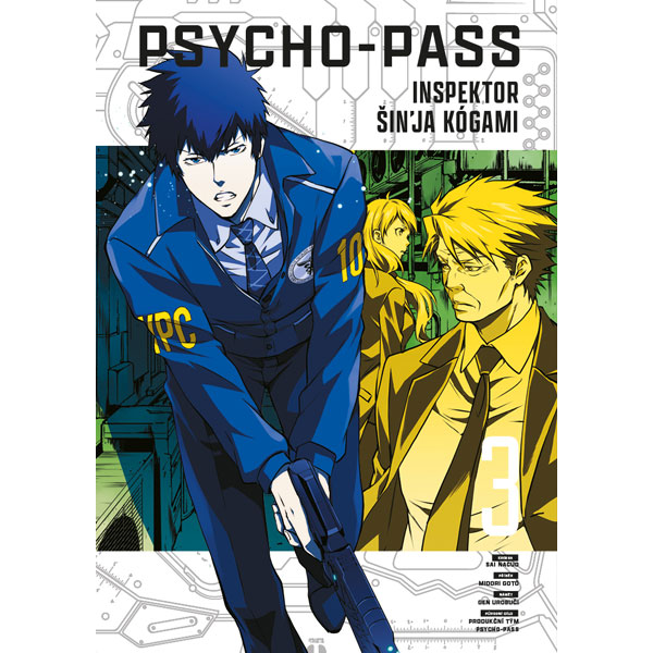 Dobrovský s.r.o. Psycho-Pass: Inspektor Šin'ja Kógami 3
