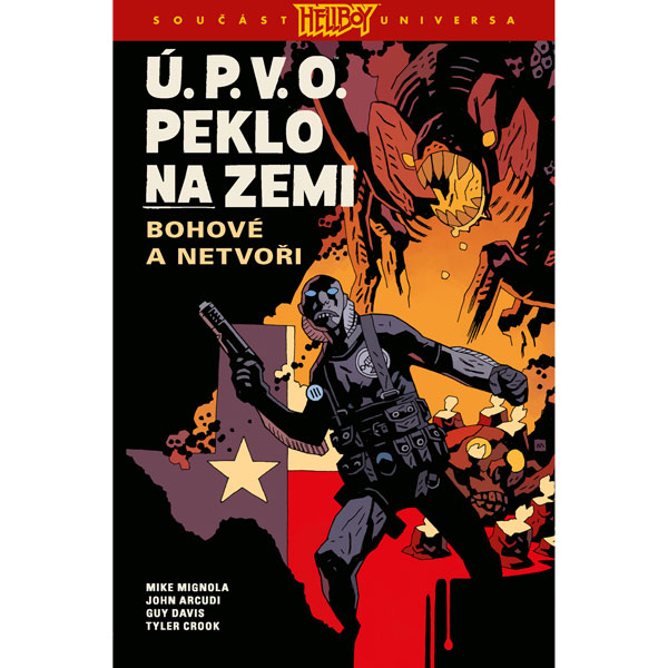 Comics Centrum Ú.P.V.O. Peklo na zemi 2 - Bohové a netvoři