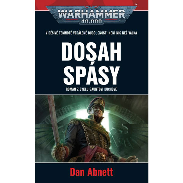 Polaris Warhammer 40 000: Gauntovi duchové 13 - Dosah spásy