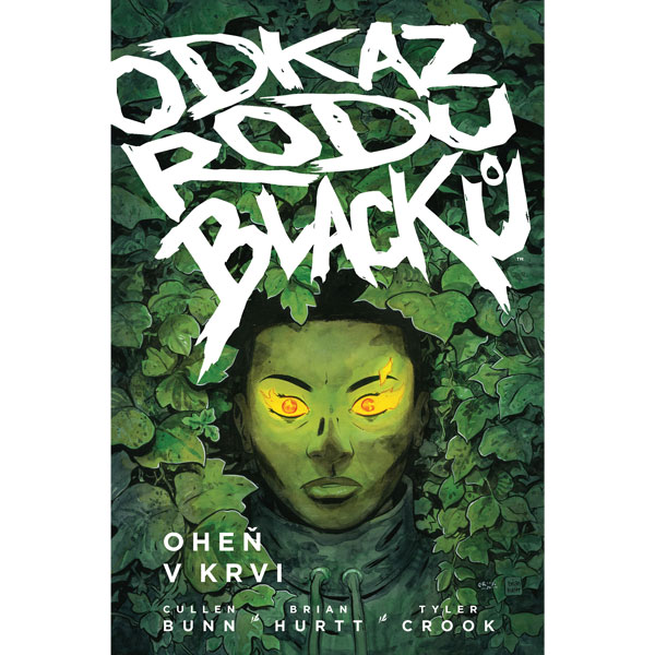Comics Centrum Odkaz rodu Blacků 2 - Oheň v krvi