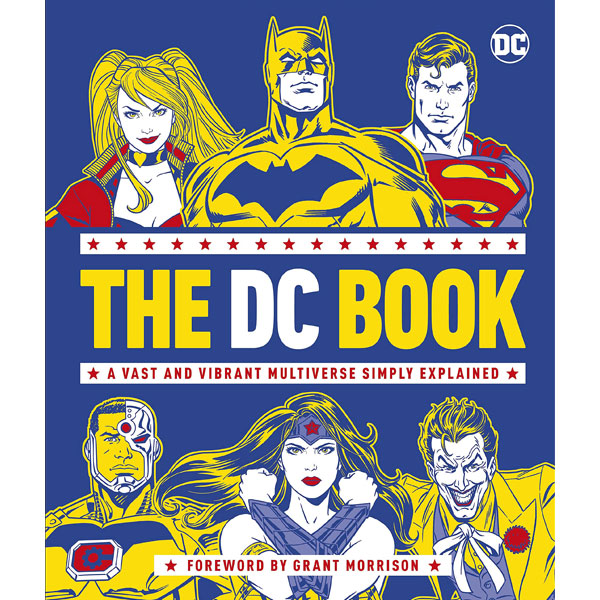 Dorling Kindersley DC Book: A Vast and Vibrant Multiverse Simply Explained