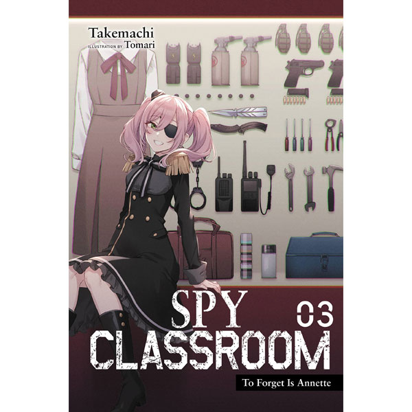 Yen Press Spy Classroom 3: To Forget Is Annette (Light Novel)
