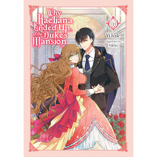 Yen Press Why Raeliana Ended Up at the Duke's Mansion 1