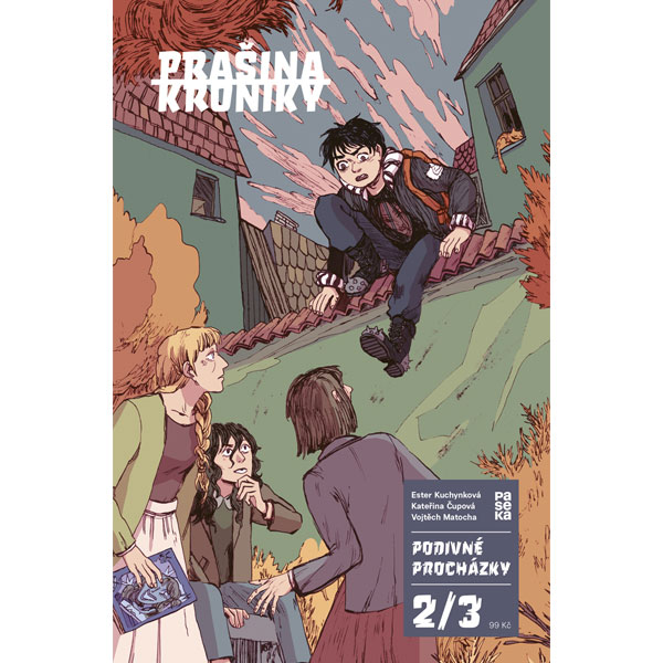 Paseka Prašina - Podivné procházky 2