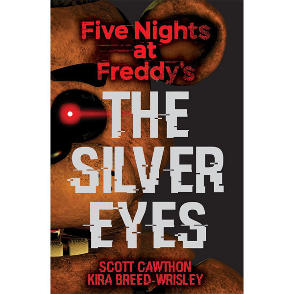 Scholastic US Five Nights at Freddy's 1: The Silver Eyes