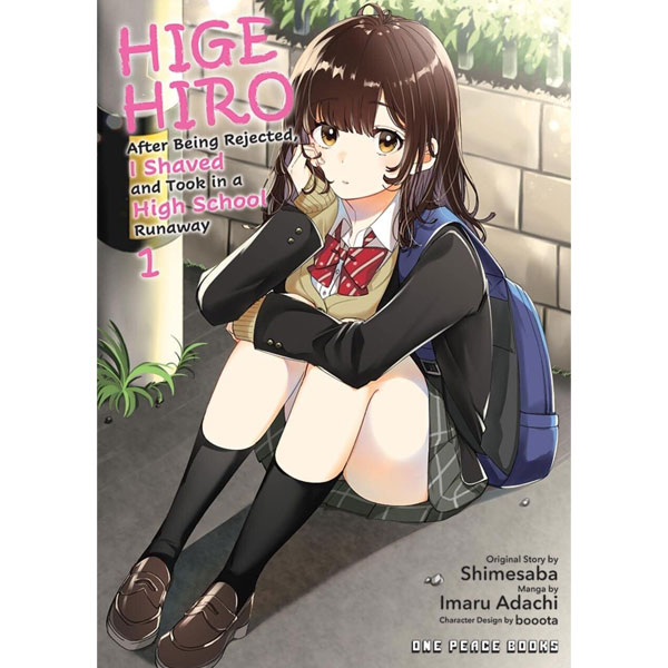 One Peace Books Higehiro 1: After Being Rejected, I Shaved and Took in a High School Runaway