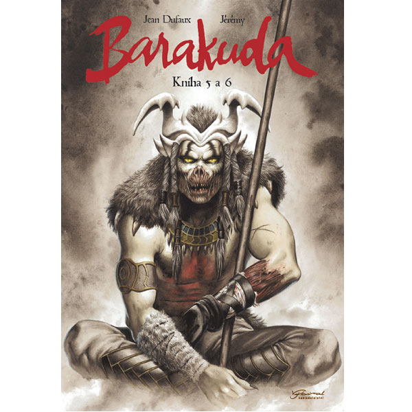 Josef Vybíral Barakuda 5+6