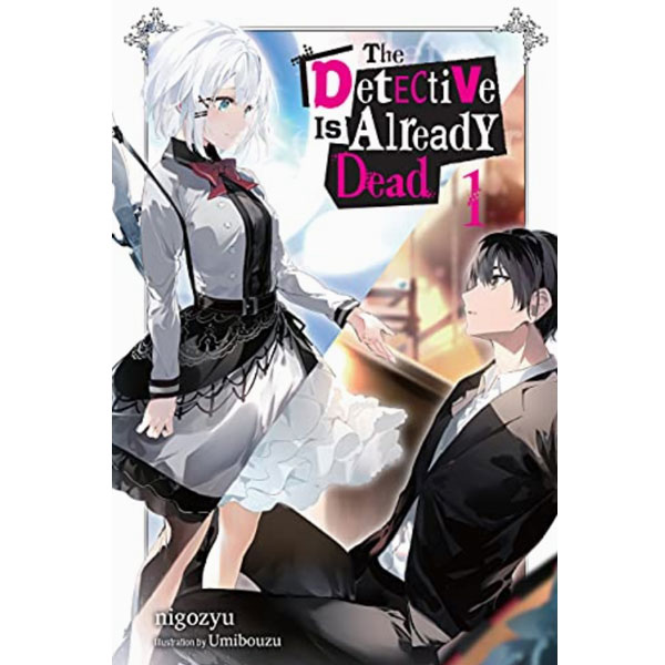 Yen Press Detective Is Already Dead 1 Light Novel