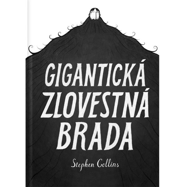 Brak Gigantická zlovestná brada
