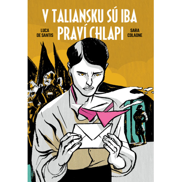 Brak V Taliansku sú iba praví chlapi