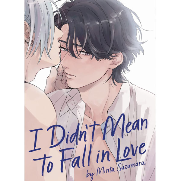 Seven Seas Entertainment I Didn't Mean to Fall in Love