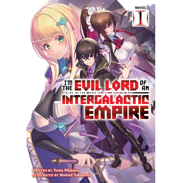 Airship I'm the Evil Lord of an Intergalactic Empire! 1 (Light Novel)