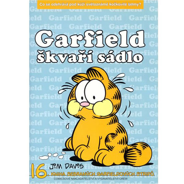 CREW Garfield 16 - Garfield škvaří sádlo