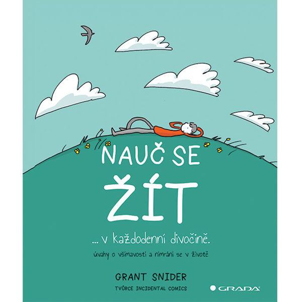 Grada Nauč se žít v každodenní divočině