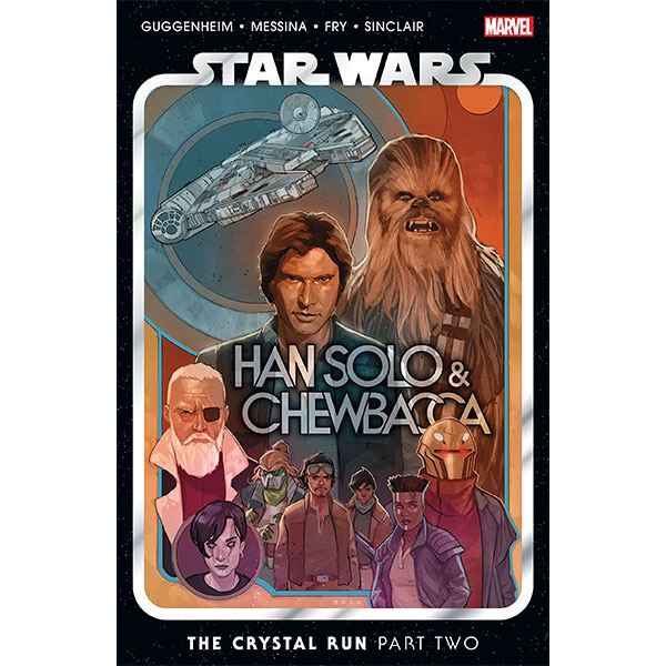Marvel Star Wars: Han Solo & Chewbacca 2 - The Crystal Run Part Two