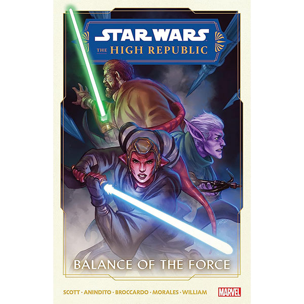 Marvel Star Wars: The High Republic Phase II 1- Balance Of The Force