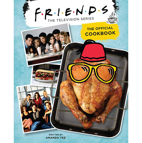 Insight Editions Friends: The Official Cookbook