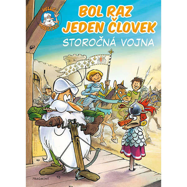 Fragment Bol raz jeden človek - Storočná vojna