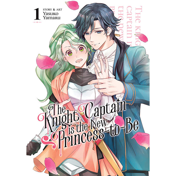 Seven Seas Entertainment Knight Captain is the New Princess-to-Be 1