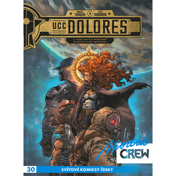 Modrá Crew 30: UCC Dolores 1+2
