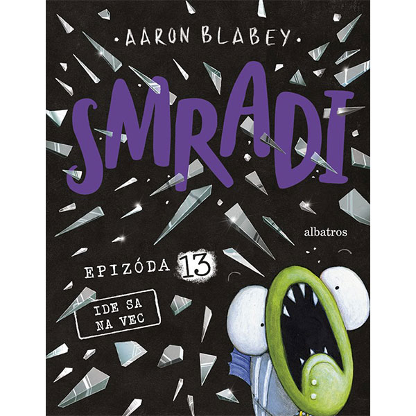 Albatros Smradi 13 - Ide sa na vec