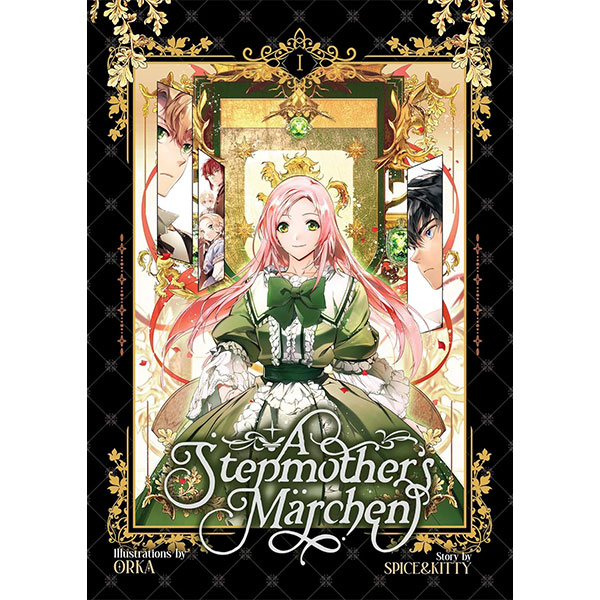 Seven Seas Entertainment A Stepmother's Marchen 1