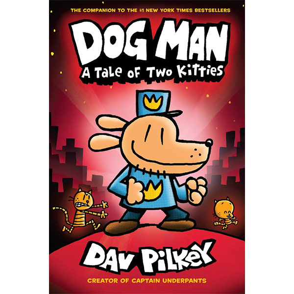 Scholastic US Dog Man A Tale of Two Kitties: A Graphic Novel