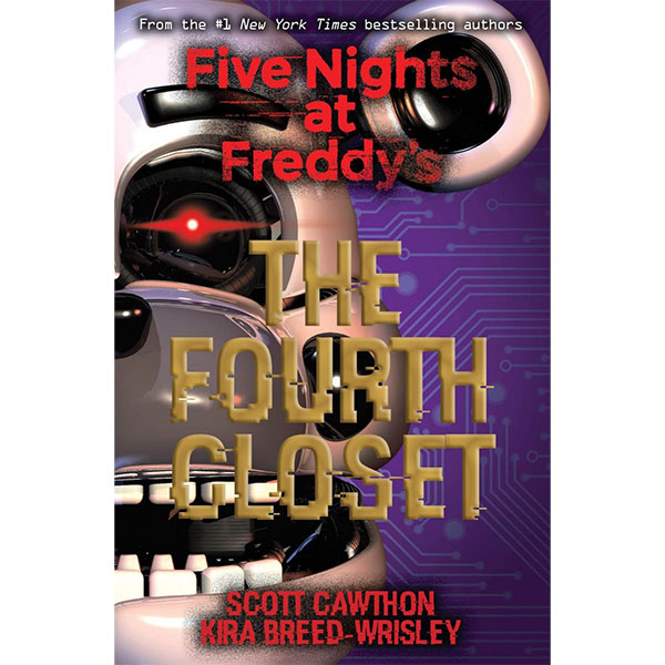 Scholastic US Five Nights at Freddy's 3: The Fourth Closet