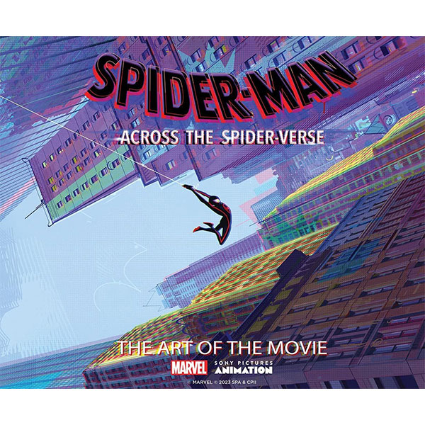 Abrams Spider-Man: Across the Spider-Verse: The Art of the Movie