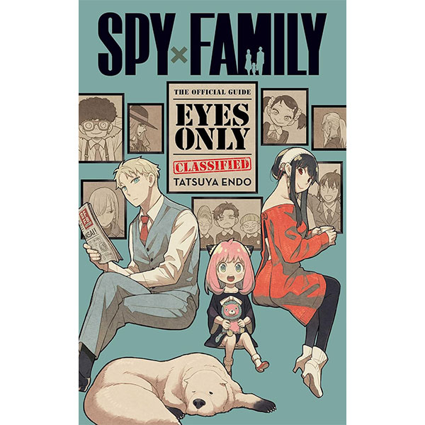 Viz Media Spy x Family: The Official Guide-Eyes Only
