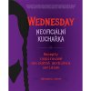 wednesday neoficialni kucharka 9788026619222 1