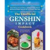 unofficial genshin impact cookbook 9781646045488 1