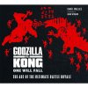 godzilla vs kong one will fall the art of the ultimate battle royale kniha 9781789096101 1
