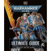 warhammer 40 000 the ultimate guide kniha 9780241661314 1