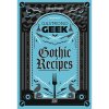 gastronogeek gothic recipes kucharska kniha 9781835410967 1