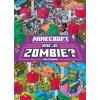 minecraft kde je zombie kniha 9788025259689 1