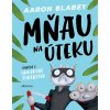 mnau na uteku 2 komiks pre deti 9788056644416 1