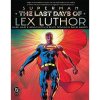 superman the last days of lex luthor komiks 9781799500780 1