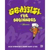 graffiti for beginners an easy introduction to drawing graffiti letters kniha 9789188369505 1
