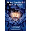 All You Need Is Kill / Stačí jen zabíjet