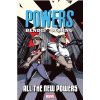 Powers 1: All the New Powers
