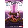 Gwenpool, the Unbelievable 2 - Head of M.O.D.O.K.
