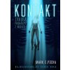Kontakt: Záhuba prichádza z nebies (s podpisom autora)
