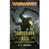 Warhammer: Thanquol a Kostilam 3 - Thanquolova zkáza