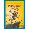 Poslední Incal (Pevná väzba)