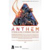 Anthem: Strong Alone, Stronger Together