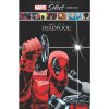 Deadpool: Hey, It's Deadpool! Marvel Select Edition