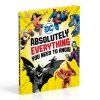 dc comics absolutely everything you need to know 9780241314241 6