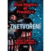 five nights at freddy s 2 znetvoreni 9788076830189