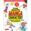 draw amazing manga characters a drawing exercise book for beginners 9784805316771